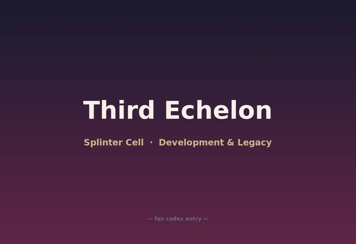 Third Echelon